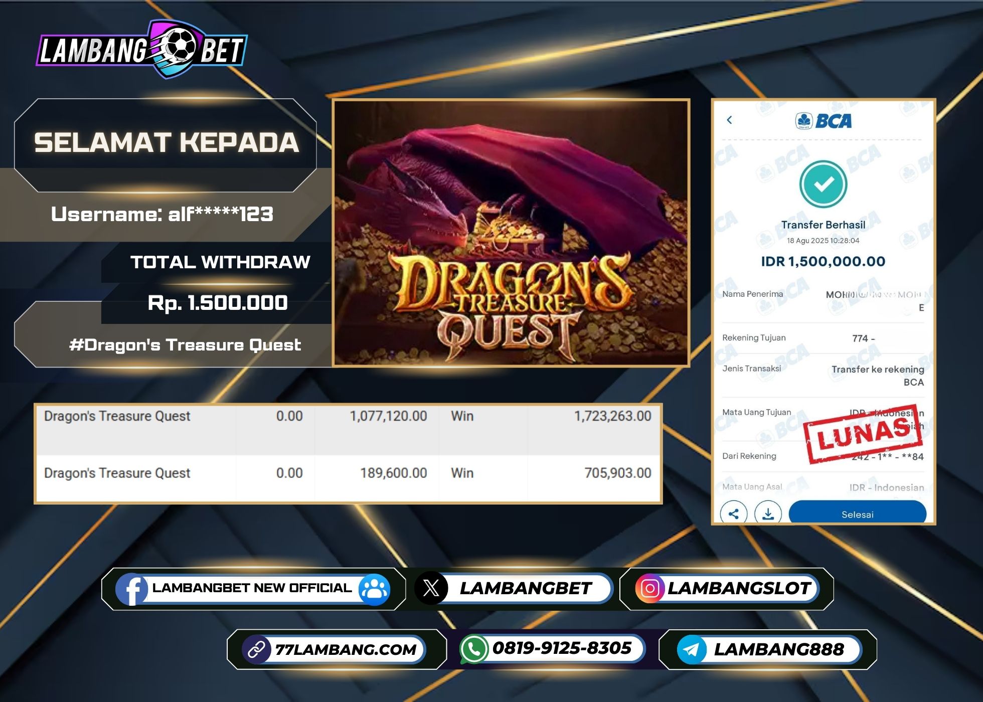 LAMBANGBET [18 AUGUST 2025] JACKPOT SLOT Dragon's Treasure Quest "Rp1.500.000" LUNAS